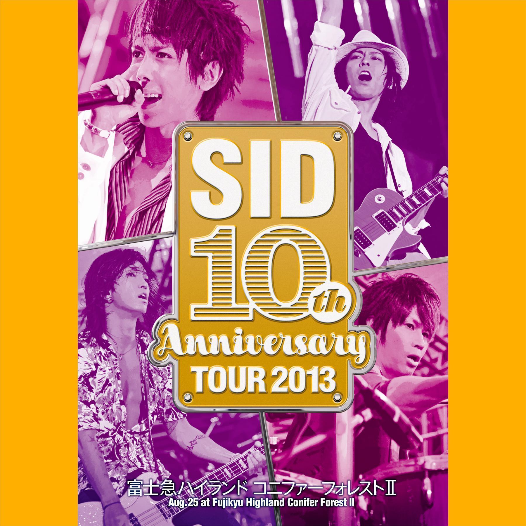シド/SID 10th Anniversary TOUR 2013 COMPL… SID 10th Anniversary TOUR 2013 COMPLETE BOX | シド | ソニー
