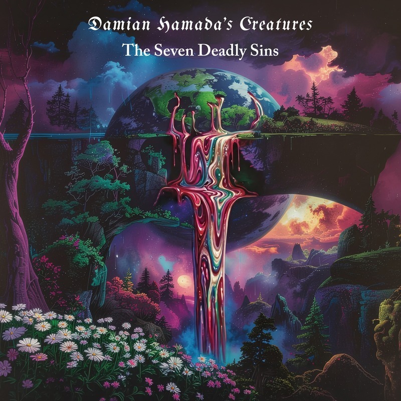 Damian Hamada's Creatures 配信小聖典「七つの大罪」を魔暦28(2026)年